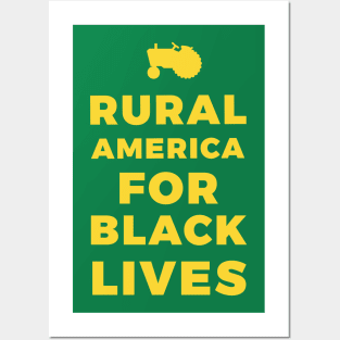 Rural America for Black Lives Posters and Art